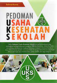 Pedoman usaha kesehatan sekolah