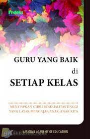 Guru yang Baik di Setiap Kelas