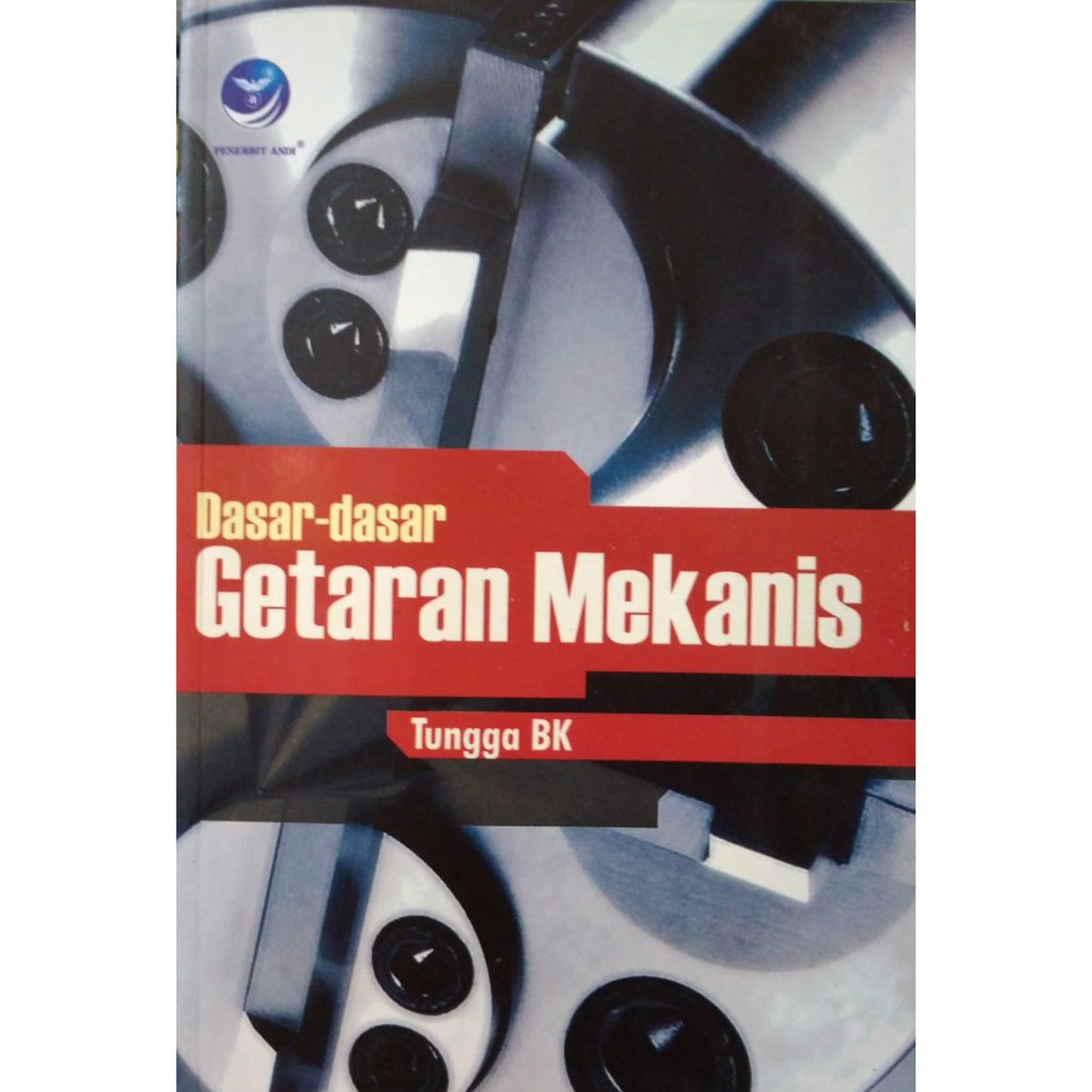 Dasar-Dasar Getaran Mekanis
