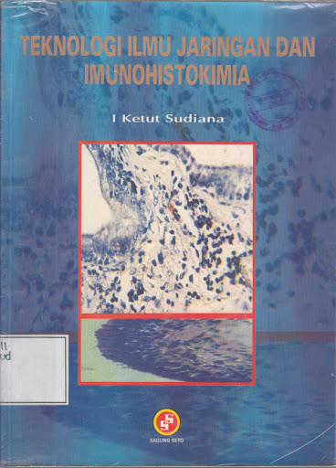 Teknologi ilmu jaringan dan Imunohistokimia