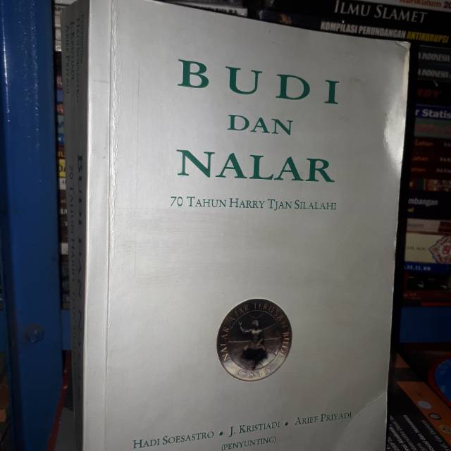 Budi dan Nalar :  70 tahun Harry Tjan Silalahi / Hadi Soesastro