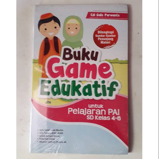 Buku Game Edukatif : untuk Peljaran PAI SD Kelas 4-6