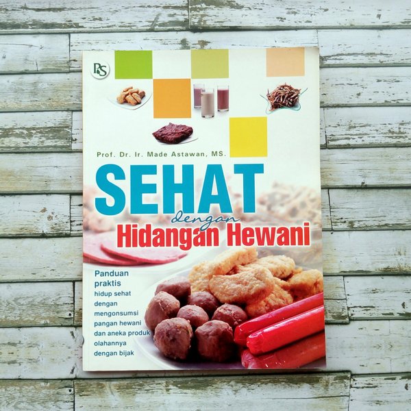 SEAHAT DENGAN HIDANGAN HEWANI