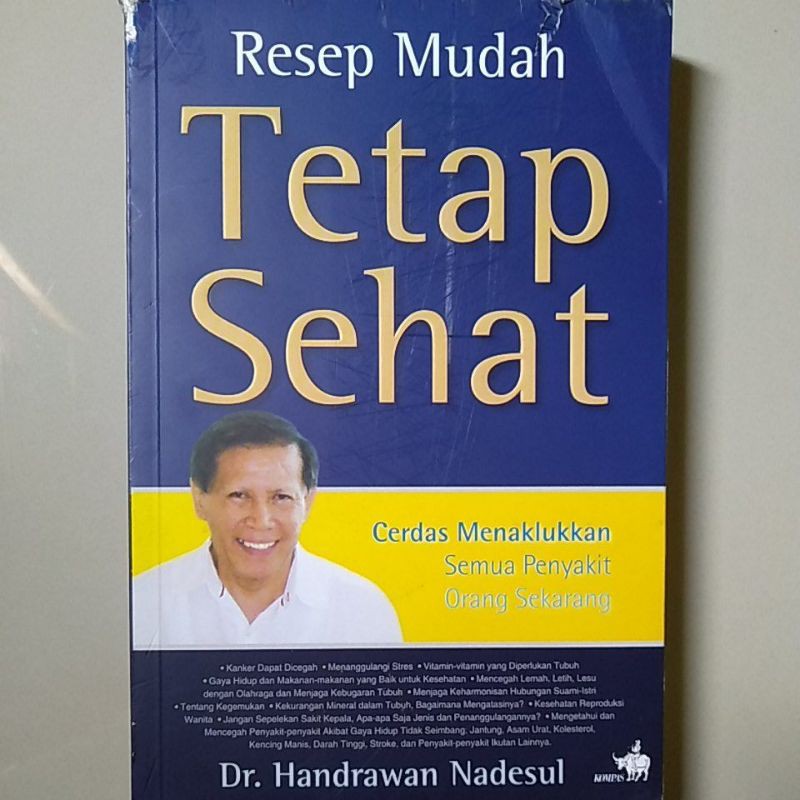 RESEP MUDAH TETAP SEHAT : Cerdas Menaklukan Semua Penyakit Orang Sekarang
