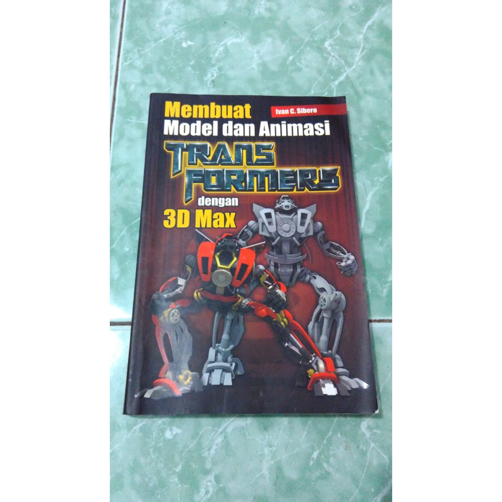 Membuat model dan animasi transformers dengan 3Ds max