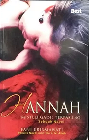 Hannah : Misteri Gadis Terpasung