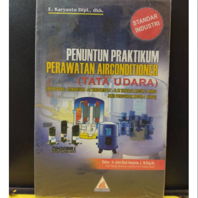 PENUNTUN PRAKTIKUM PERAWATAN AIR-CONDITIONER (TATA UDARA)