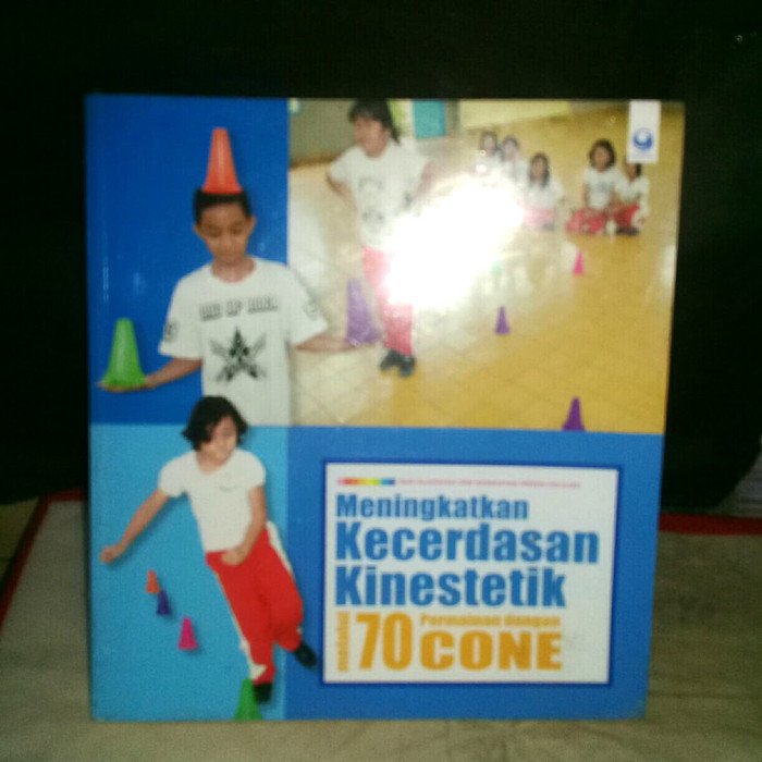 Meningkatkan kecerdasan Kinestetik