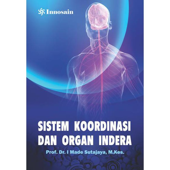 Sistem koordinasi dan organ indera