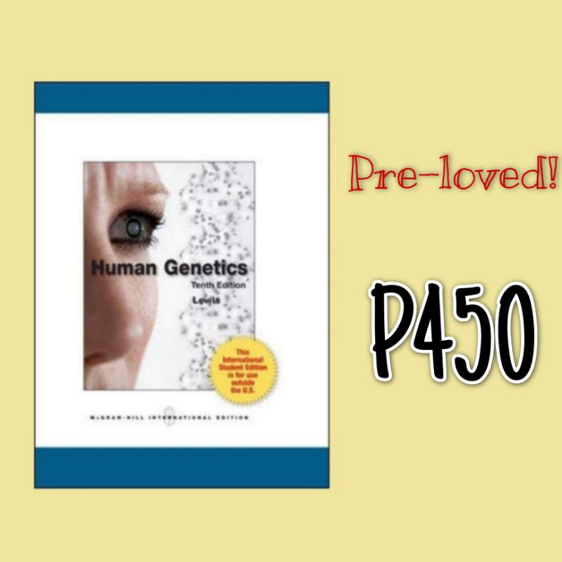 Human genetics :  concepts and applications / Ricki Lewis.