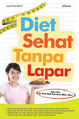Diet Sehat Tanpa Lapar