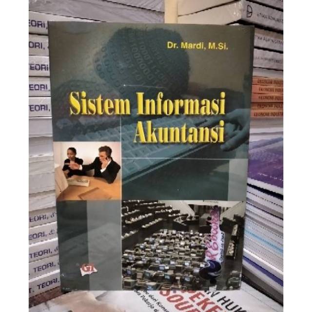 Sistem Informasi Akutansi / Dr. mardi, m.si