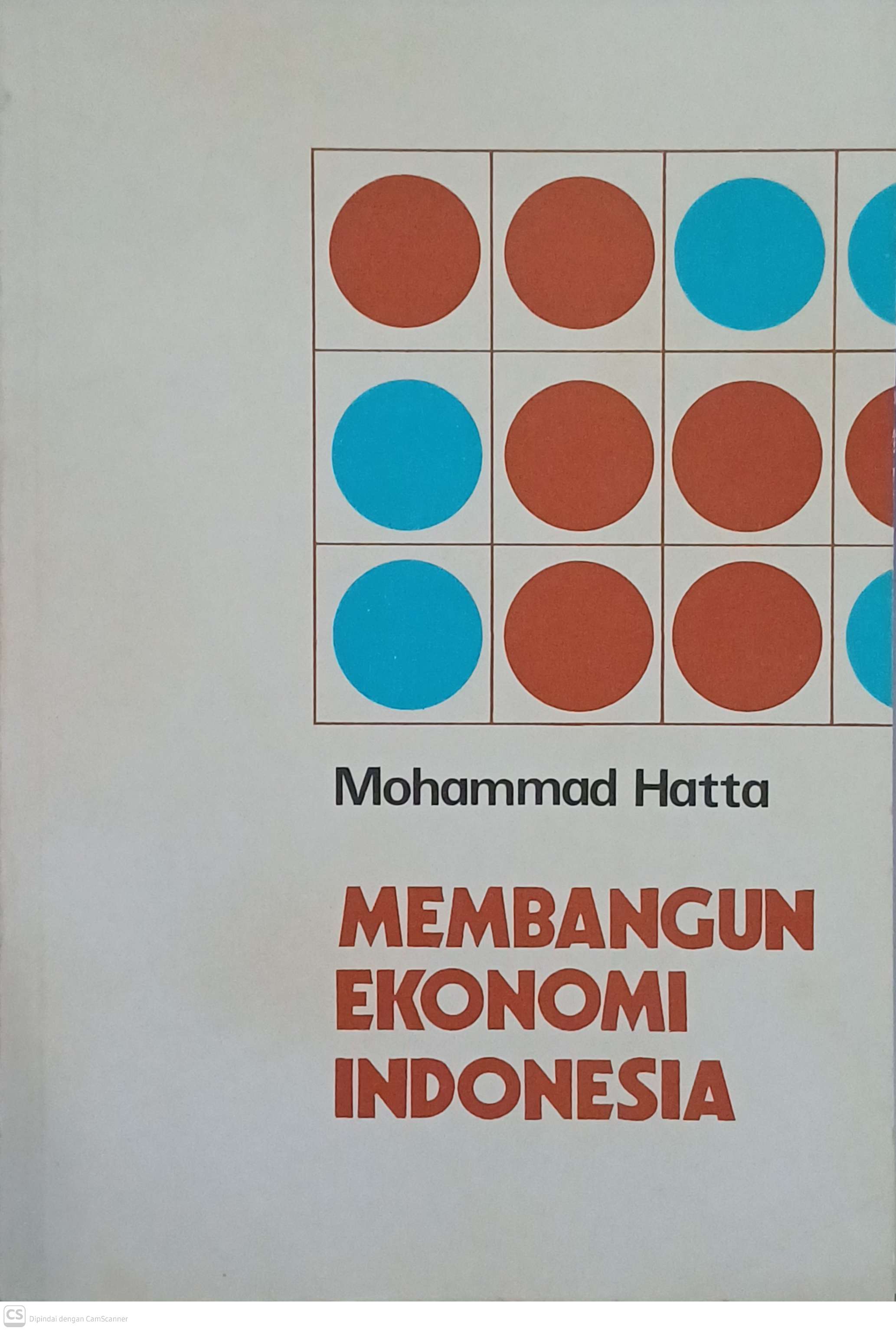 Membangun ekonomi indonesia