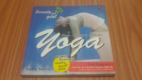 YOGA "BEAUTY FOR GIRL" : sehat dan cantik