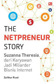 The Netpreneur story : Suzanna Theresia, dari karyawan jadi miliader bisnis internet
