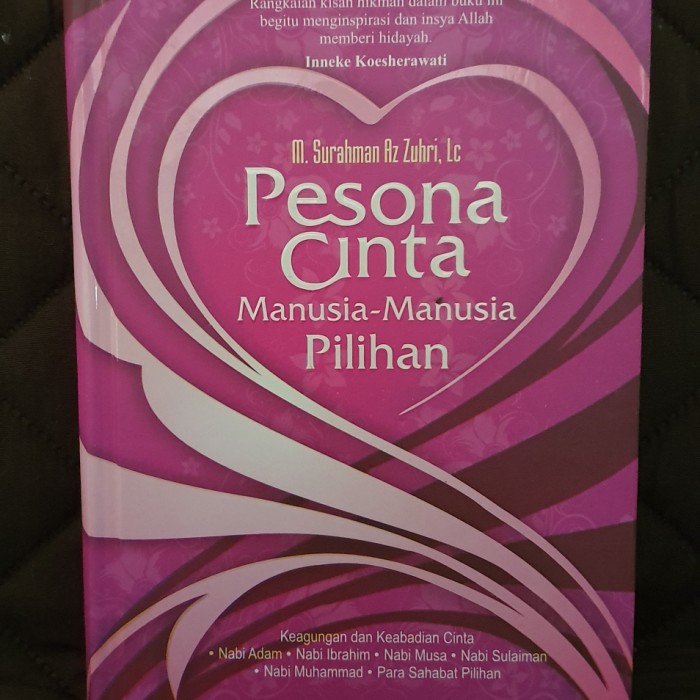 Pesona Cinta : Manusia-manusia Pilihan