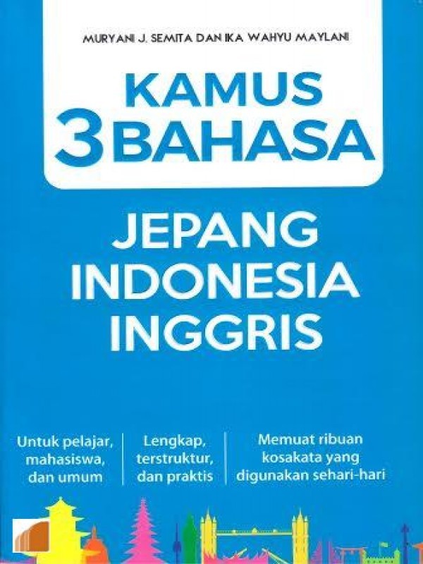 Kamus 3 Bahasa : Jepang Indonesia Inggris