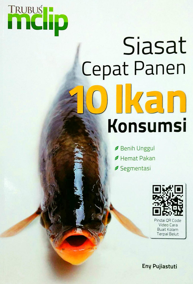 Siasat cepat panen 10 ikan konsumsi