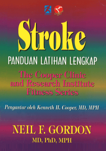 Stroke: Panduan Latihan Lengkap
