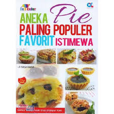 Aneka Pie : paling populer, favorit, istimewa