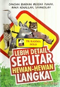 Lebih detail seputar hewan-hewan langka : Jangan biarkan mereka punah, maka kenalilah, sayangilah