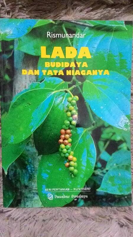 Lada Budidaya dan Tata Niaganya