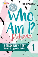 Who am I? Reborn : Personality test (kenali & upgrade dirimu)