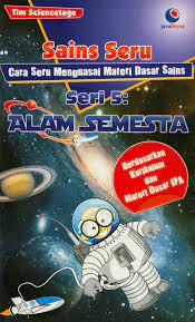 Sains seru cara seru menguasai materi dasar sains 5 : alam semesta