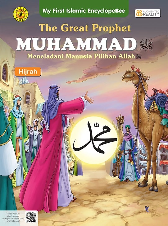 The great prophet Muhammad : hijrah