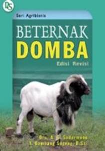 BETERNAK DOMBA Edisi Revisi / Drs. A. S. Sudarmono,Y. Bamabang Sugeng, B.Sc.;ilustrator: J. Sugito