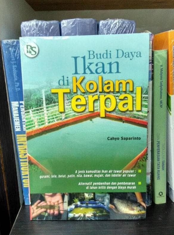 Budi Daya Ika di Kolam Terpal / Cahyo Saparinto; Editor, Anies Anggara; Desain Sampul, Emha Riski; Lay Out, Erina Puspitasari