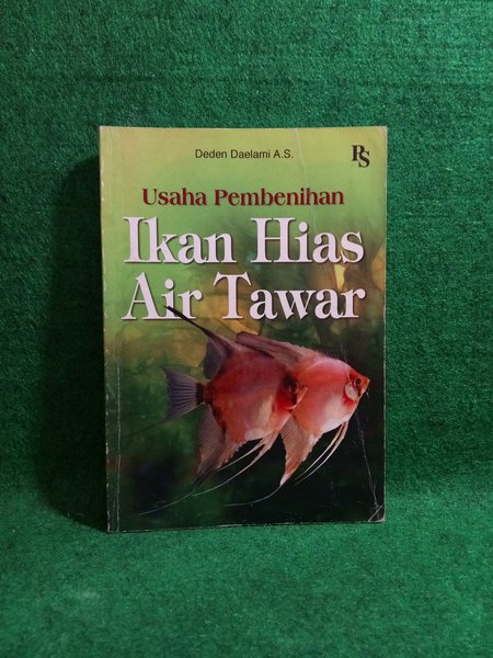 Usaha Pembenih Ikan Hias Air Tawar