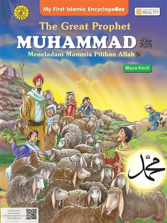 The great prophet Muhammad : masa kecil