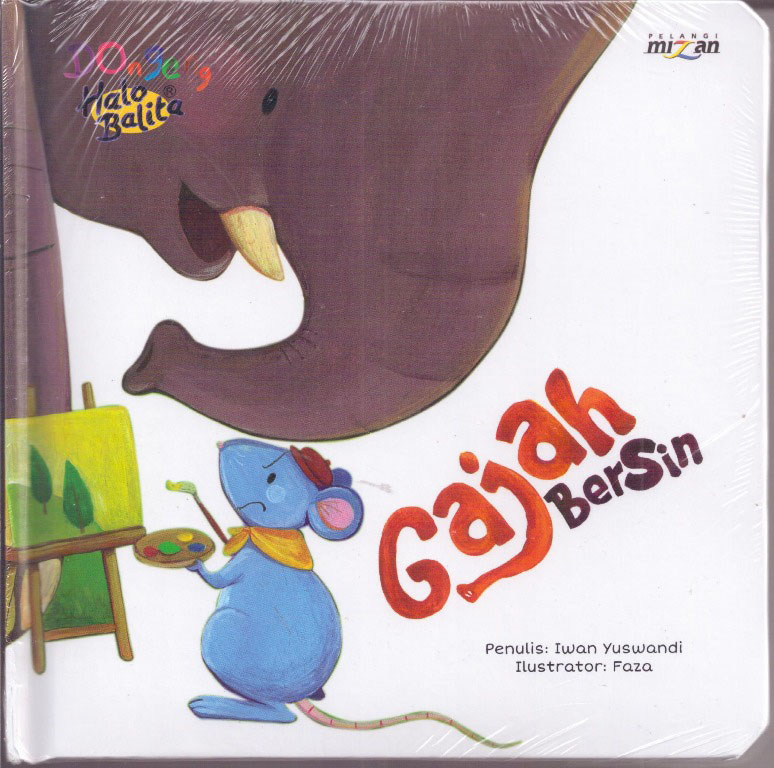 Dongeng Halo Balita : Gajah Bersin