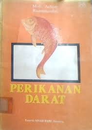 Perikanan Darat / Moh. Achjar