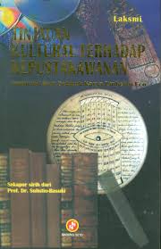 Tinjauan Kultural Terhadap Kepustakawanan : Inspirasi dari sebuah karya Umberto Eco