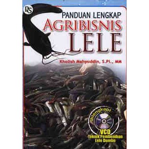 Panduan lengkap agribisnis lele
