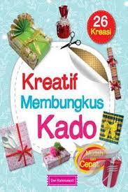 Kreatif membungkus kado (mudah dan cepat)