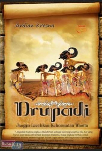 Drupadi : jangan lecehkan kehormatan wanita