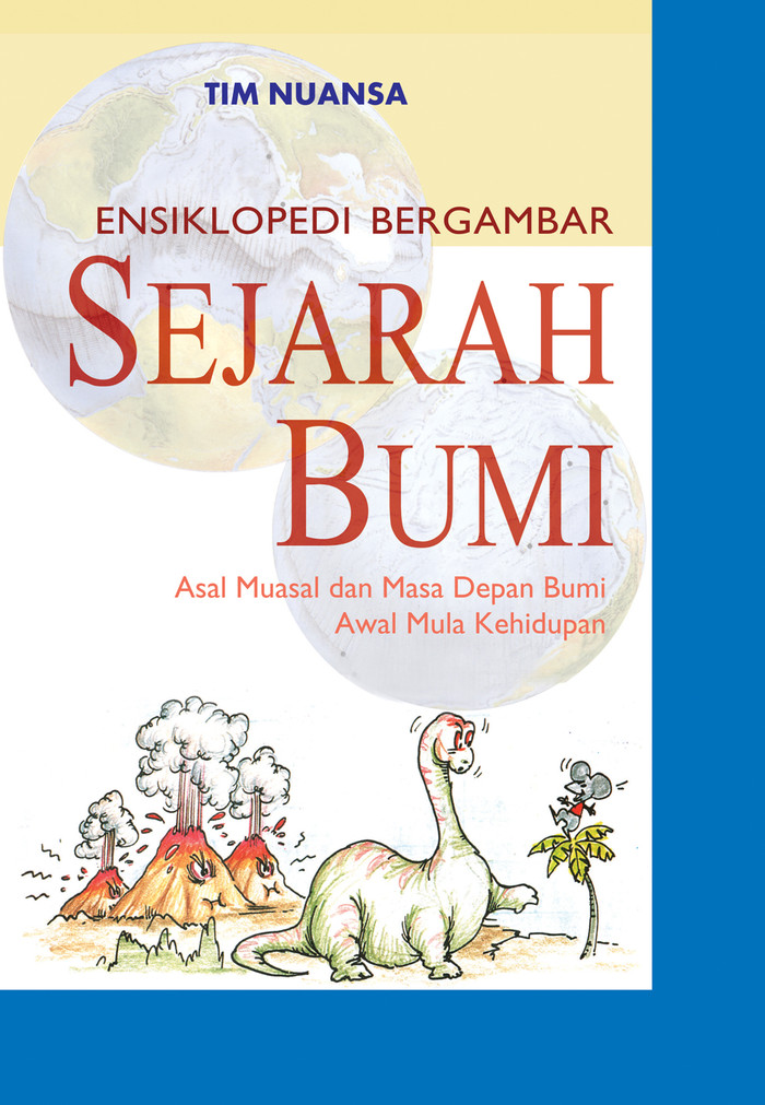 Ensiklopedi bergambar, sejarah bumi : asal muasal dan masa depan bumi, awal mula kehidupan