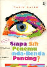 Buku pintar : Siapa Sih Penemu Benda-Benda Penting ?