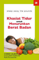 Khasiat Tidur Untuk Menurunkan Berat Badan : Sleep Away The Pounds