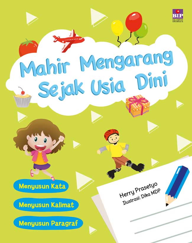 Mahir mengarang sejak usia dini
