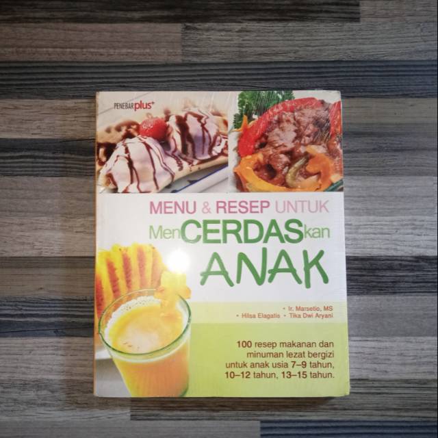 MENU & RESEP untuk MenCERDASkan ANAK