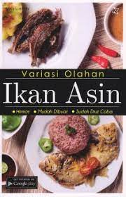 Variasi Olahan Ikan Asin