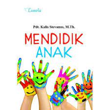 Mendidik Anak