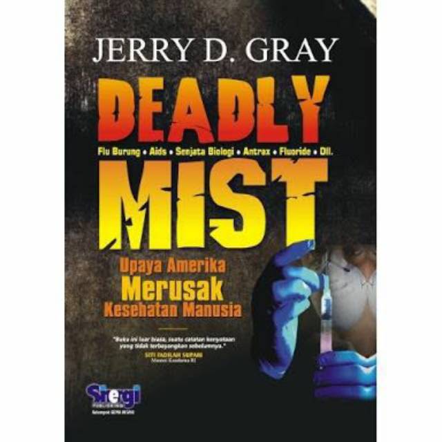 Deadly Mist : upaya amerika merusak kesehatan manusia