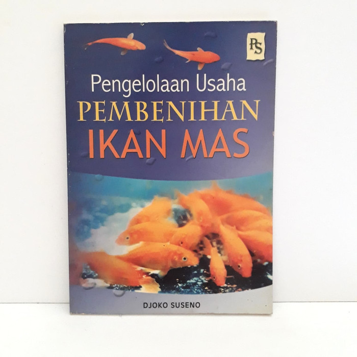 Pengelolaan Usaha Pembenihan Ikan Mas