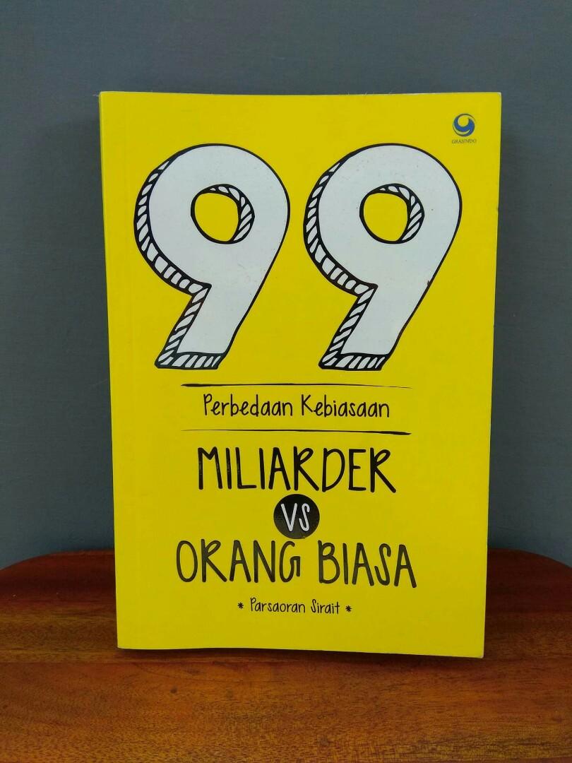 99 Perbedaan Kebiasaan : Miliader vs Orang Biasa
