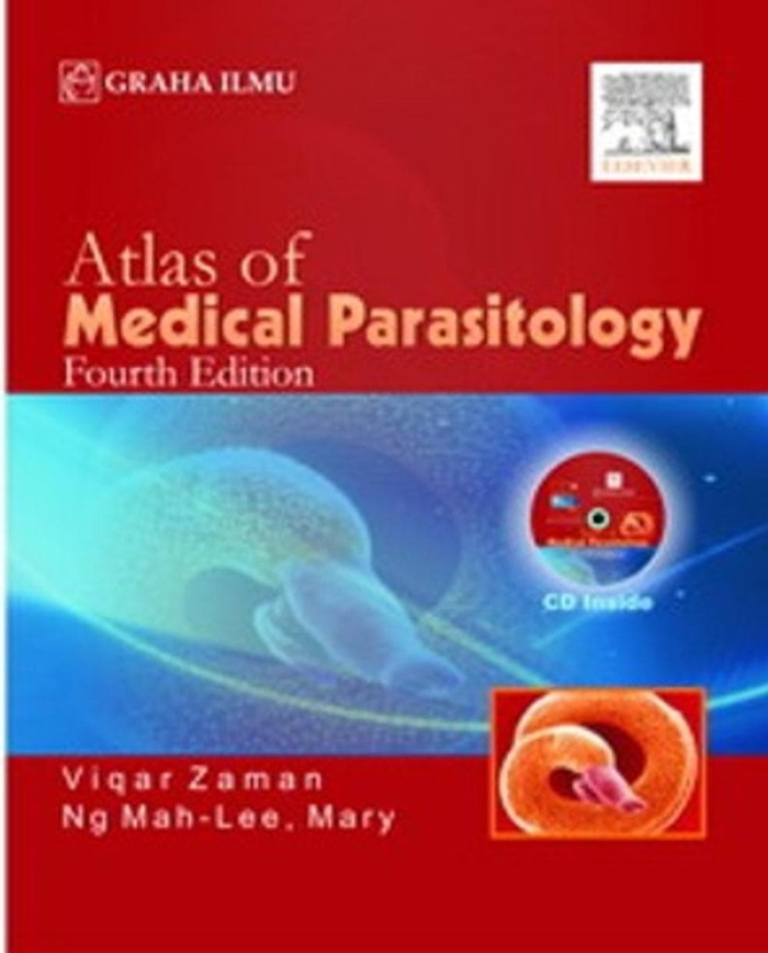 Atlas of medical parasitology fourth Edition / Viqar Zaman, Ng Mah-Lee Mary